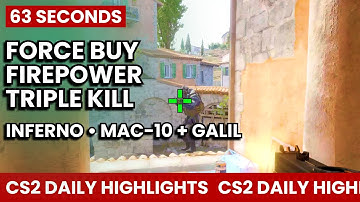 Force Buy Firepower – Triple Kill with MAC-10 & Galil | Inferno | Highlights CS2