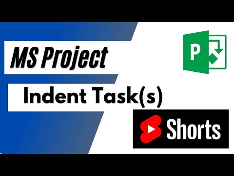 MS Project - Indent Tasks