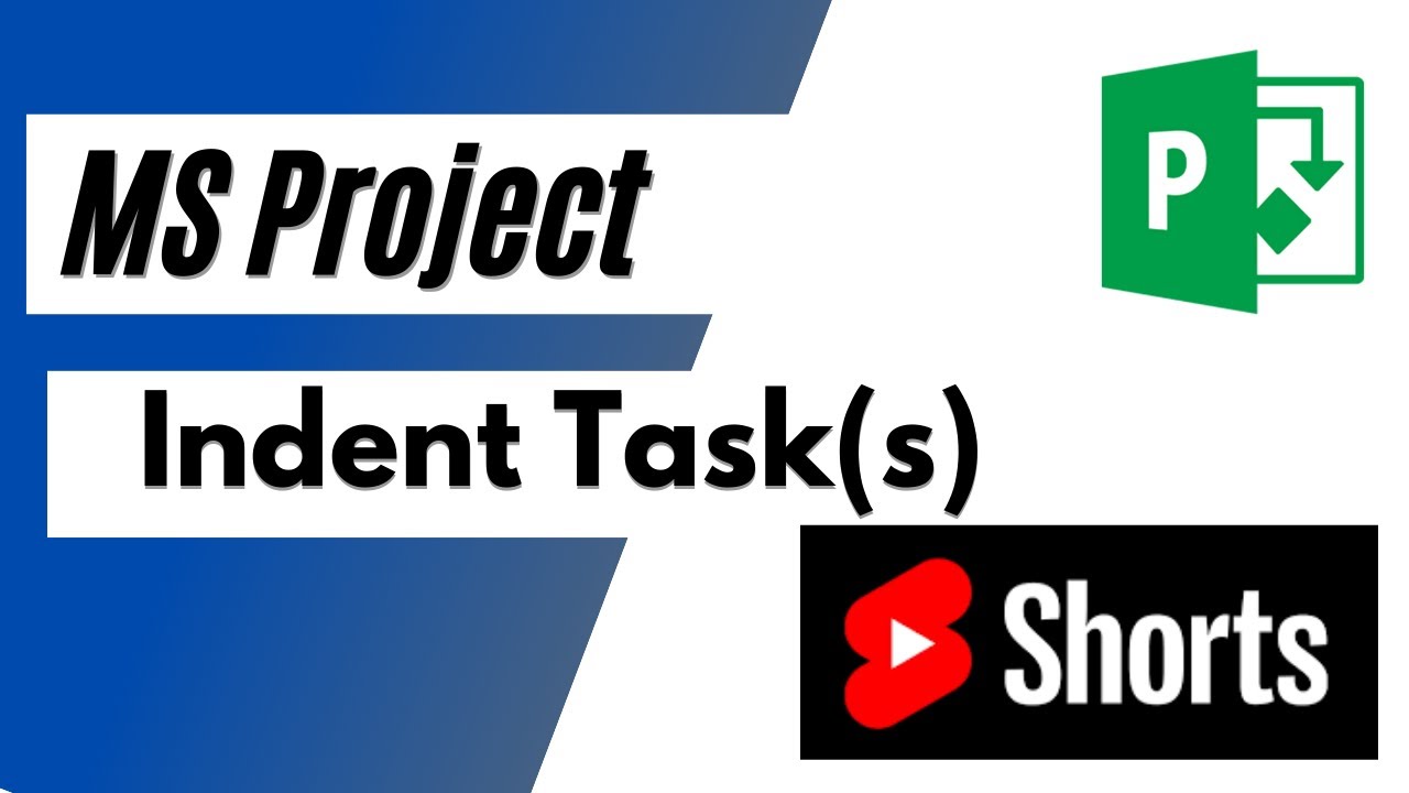 MS Project - Indent Tasks - YouTube