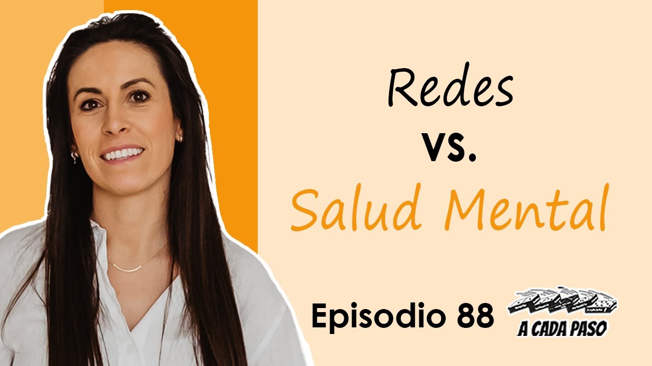 Redes, ansiedad y salud mental: ¿cómo nos están afectando? - Con Natalia Martín | EP. 88 Redes, ansiedad y salud mental: ¿cómo nos están afectando? - Con Natalia Martín | EP. 88