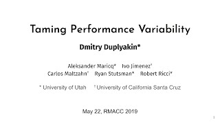 Famous Taming Performance Variability -- RMACC 2019 Wealth