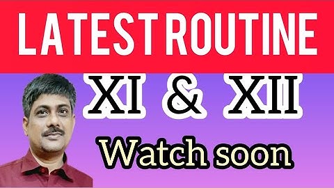 HS EXAM ROUTINE 2022 (REVISED)