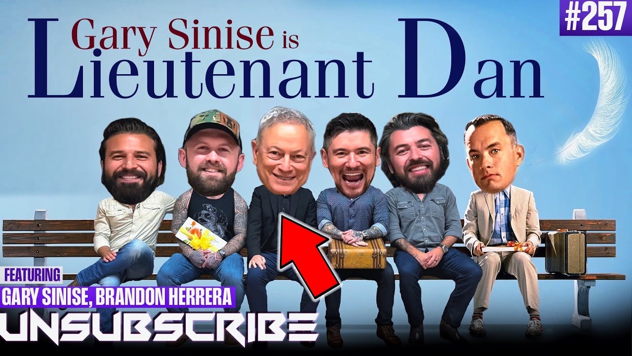 Gary Sinise Talks Forrest Gump, His Son Mac & Helping Veterans | Unsubscribe Podcast 257