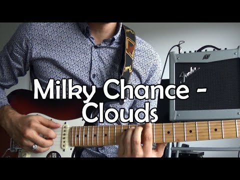 Milky Chance -