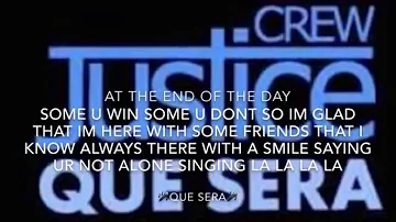 Que sera justice crew lyrics