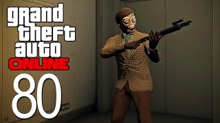 GTA 5 Online - Episode 80 - Stop Hunting Me! GTA 5 Online - Episode 80 - Stop Hunting Me!