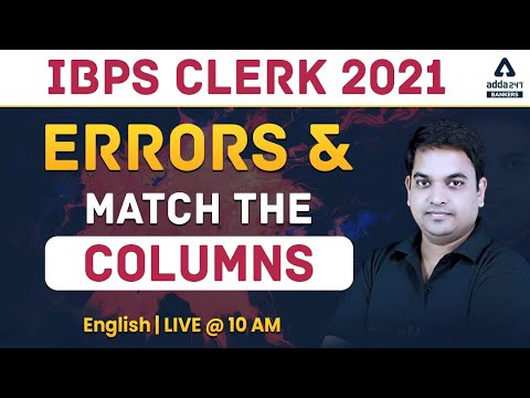 IBPS Clerk 2021 | English | Errors U0026 Match The Columns