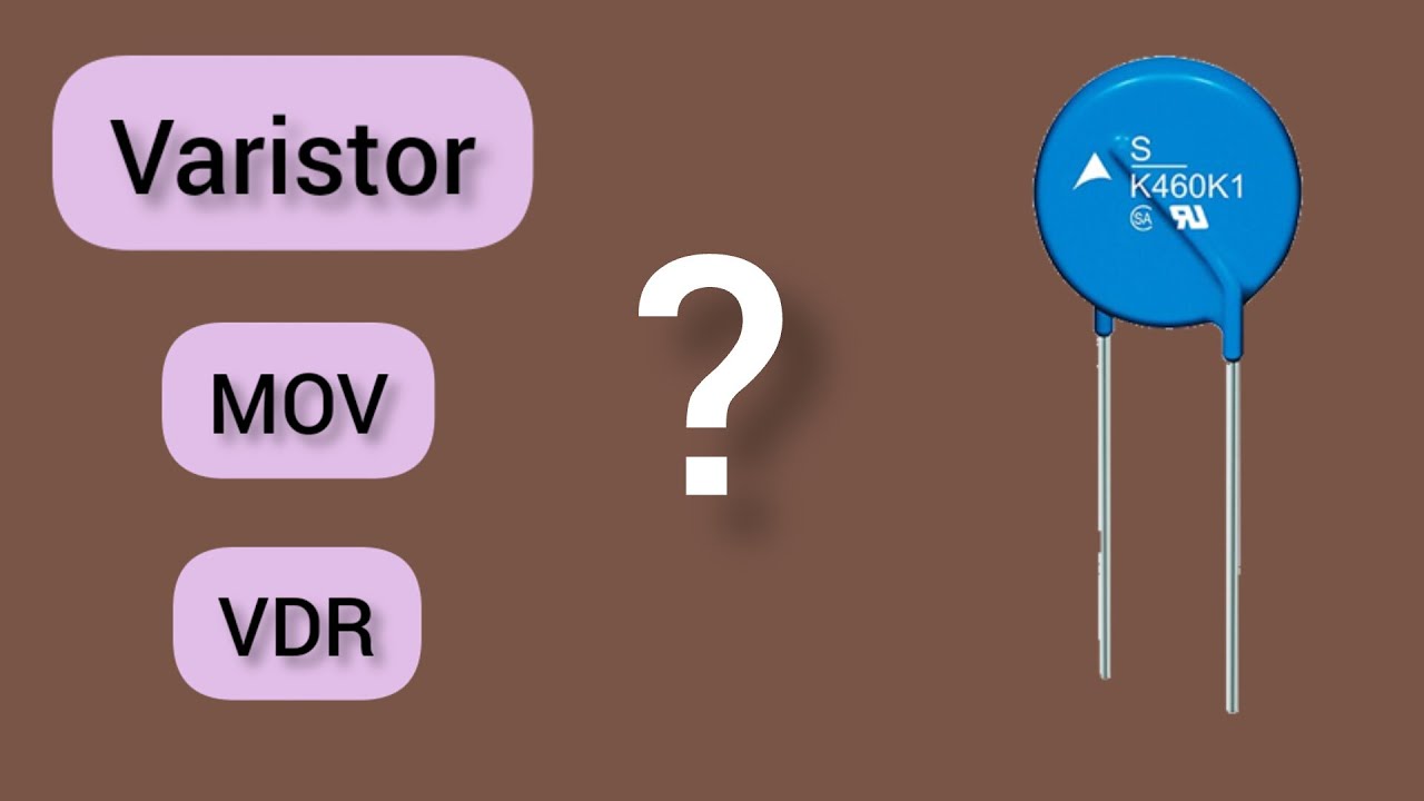 What is Varistor,VDR,MOV and its working ? thinkelectrical2727 YouTube