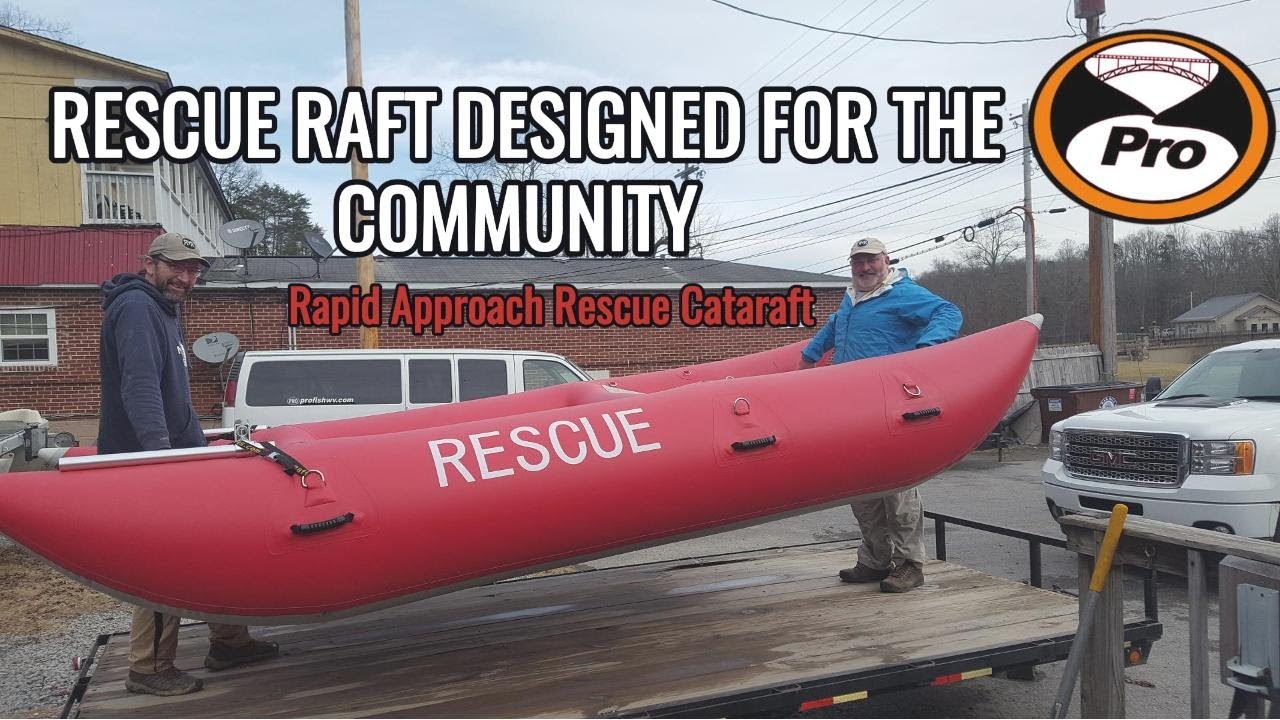 Rapid Approach Rescue Raft | Whitewater Rescue Raft for First ...