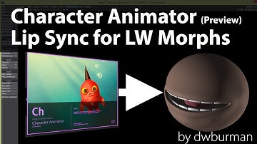 Character Animator Auto Lip Sync to LightWave 3D Morphs