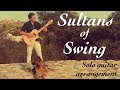 Sultans of swing dire straits acoustic  classical fingerstyle guitar  thomas zwijsen