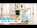 Aladdin - A Whole New World | Wedding Dance Online | First Dance Choreography | Disney Movie