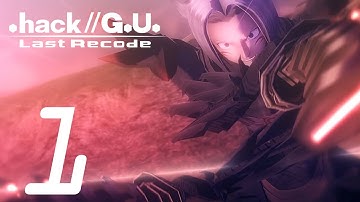 .Hack//G.U. Vol. 1//Rebirth - Gameplay Walkthrough Part 1