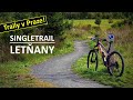 Objevte Singletrails v Letňanech přímo v Praze 🚵‍♂️