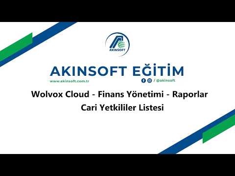 WolvoxCloud - Finans Yönetimi - Raporlar - Cari Yetkililer listesi