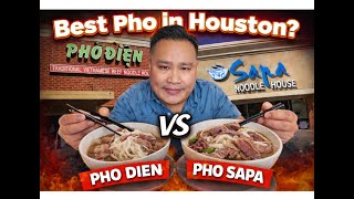 The Best Pho in Houston! Pho Dien vs Pho Sapa