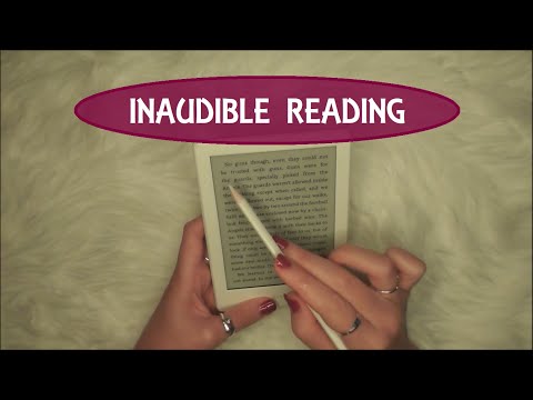 ASMR - 30 MINS INAUDIBLE READING *clicky whisper*