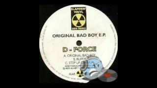 D-FORCE - Orginal Bad Boy