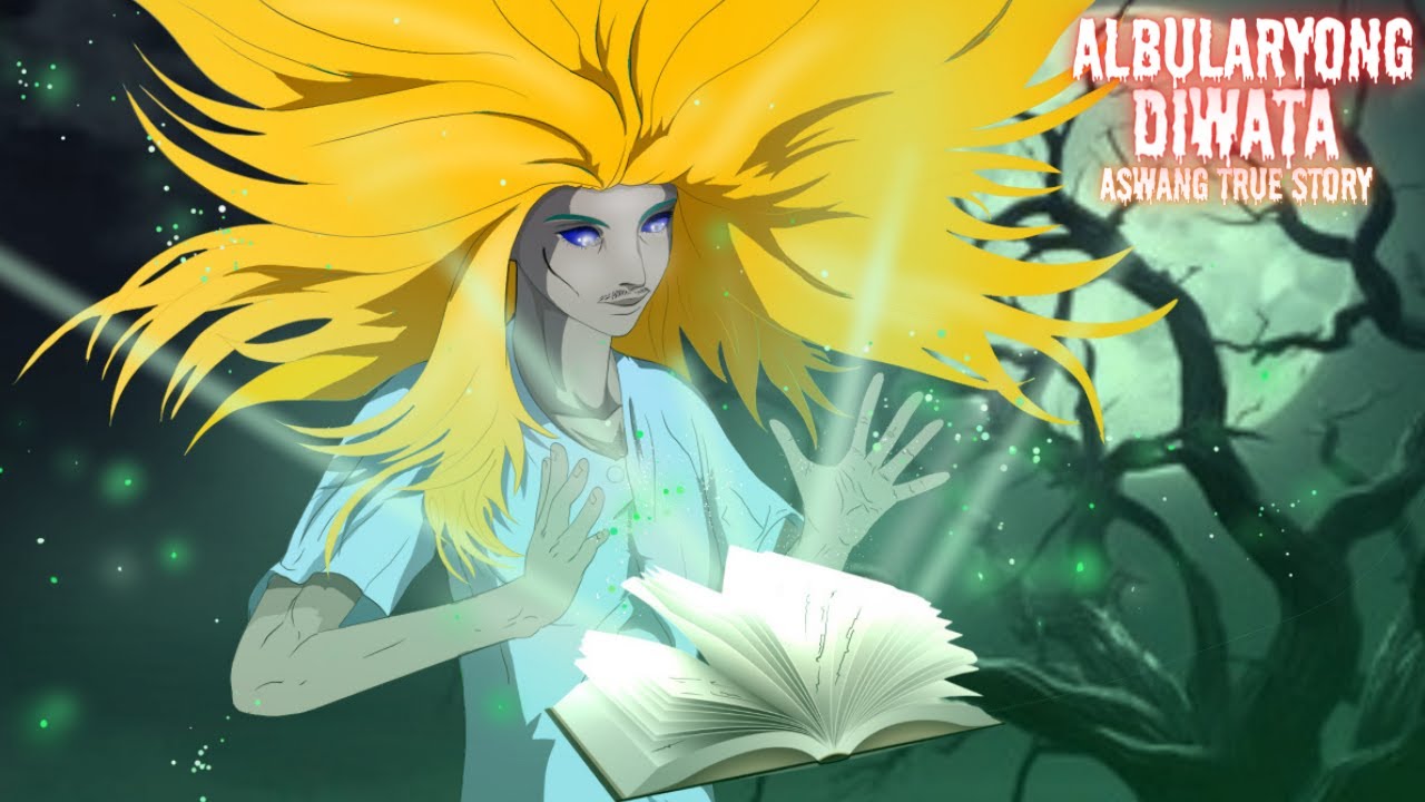 DIWATANG ALBULARYO (Aswang True Story)