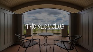 The Glen Club Review - Glenview , United States of America