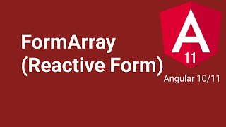 FormArray in Reactive Form | Part #37 | Angular 10/11 tutorial in Hindi