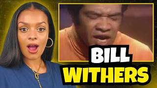 FIRST TIME HEARING Bill Withers  - Ain't No Sunshine REACTION