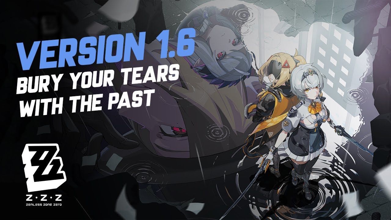 Zenless Zone Zero  - Bury Your Tears With the Past (A) | Version 1.6 Story Quest (Full Quest)