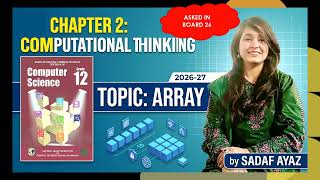 Arrays | Class 12 Computer Science | Unit 2 NBF | FBISE 2026-27