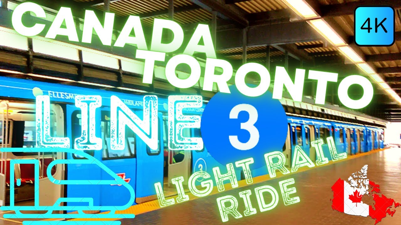 Toronto Blue Line TORONTO, CANADA 🇨🇦 – LINE 3, LIGHT RAIL RIDE FROM McCOWAN TO KENNEDY ...