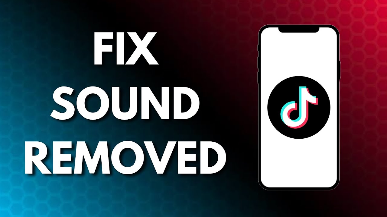How To Fix TikTok Sound Removed/Muted - Full Guide (2024)