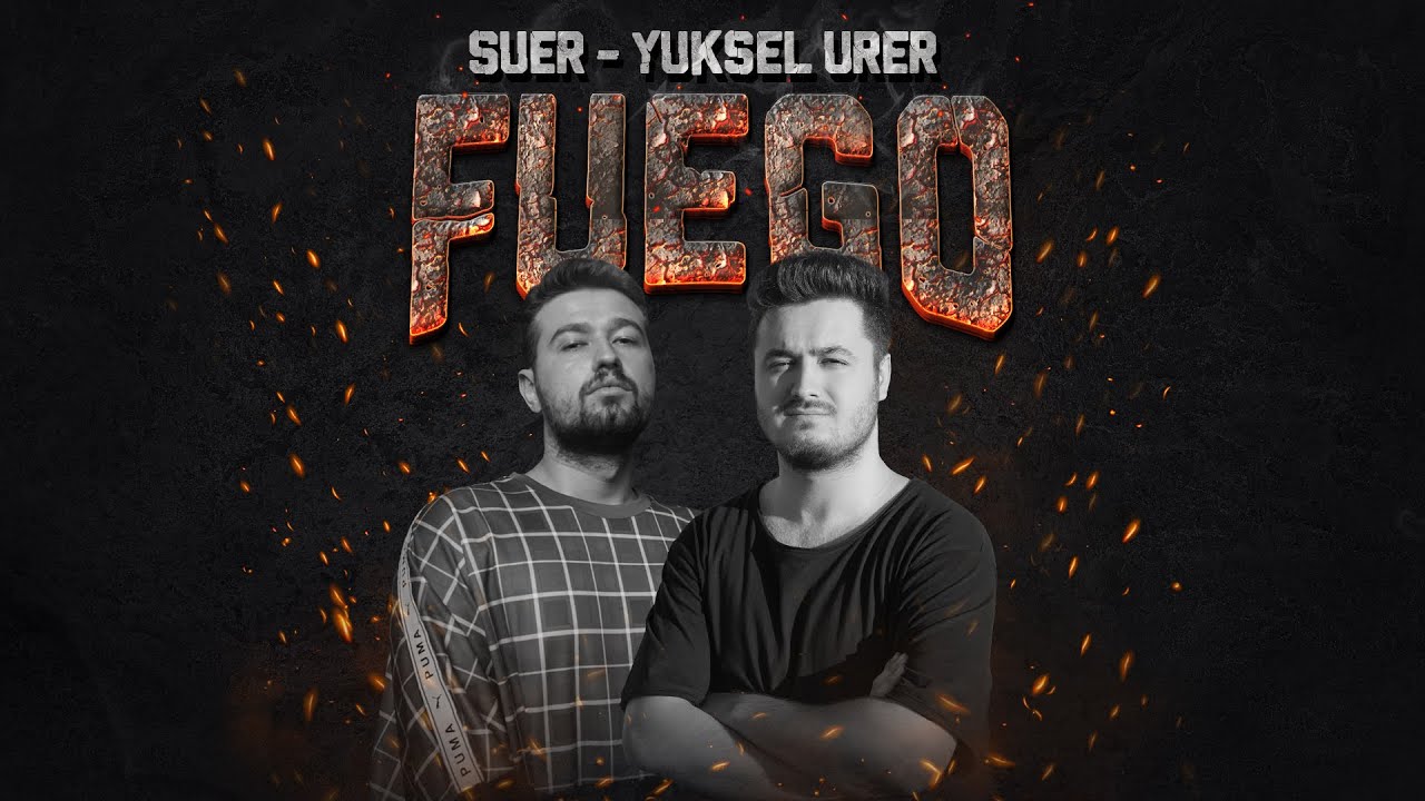 SUER, Yuksel Urer - FUEGO [SSL Music]