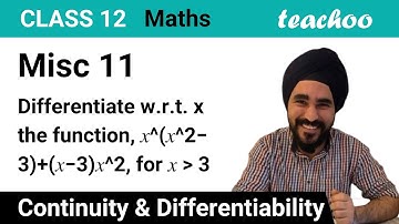 Misc 11 - Differentiate the function - x^(x^2-3) + (x-3)^(x^2) - Teachoo