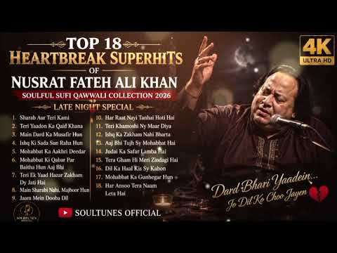 Top 18 Superhits Of Nusrat Fateh Ali Khan | 2 Hours Special Non-Stop Collection | SoulTunes Official