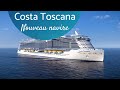 Prsentation du nouveau costa toscana  costa croisires