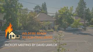 Wildfire Ready Design Challenge Kickoff Meeting by David Lawlor
