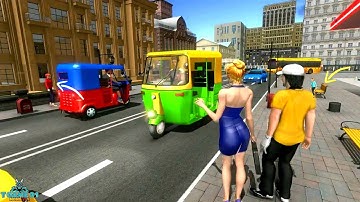 Modern Tuk Tuk Auto Rickshaw: Free Driving Games Android gameplay, Walkthrough, iOS, #1