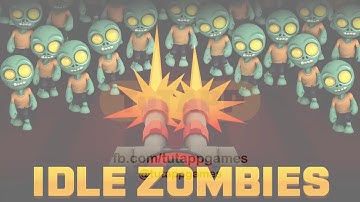 Idle Zombies - TuTapp