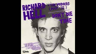 Richard Hell - Time / Don't Die 1980 Single