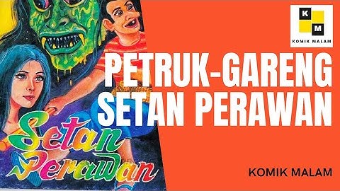 Mengerikan!!! Setan Perawan Kisah Petruk-Gareng || DUBBING KOMIK