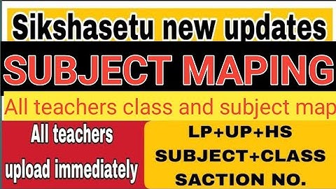 Sikshasetu subject maping || how to add class and subject in sikshasetu