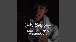 Download Lagu Saat Diri-Nya Memanggil MP3