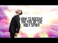 How To Receive The Fire Of The Holy Spirit || Prophet Passion Java