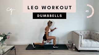 45 Min Dumbbell Leg Workout At Home Legs & Glutes With Dumbbells