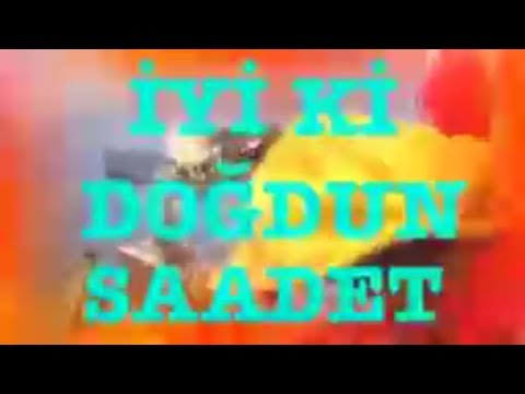 İyi ki Doğdun SAADET :) 2.VERSİYON Komik Doğum günü Mesajı ,DOĞUMGÜNÜ VİDEOSU Made in Turkey :) 🎂