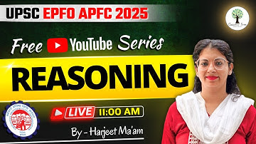 UPSC EPFO APFC 2025 | Reasoning | FREE YouTube Series | by Harjeet Ma