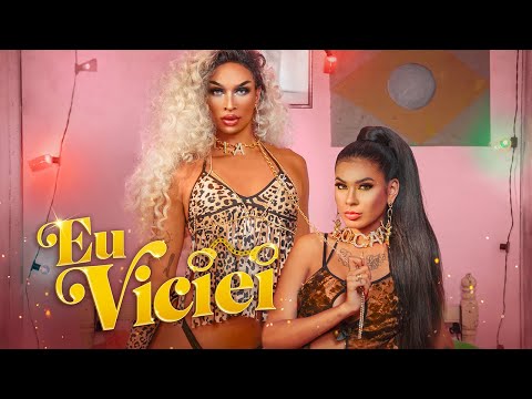 Lia Clark Ft. Pocah - Eu Viciei