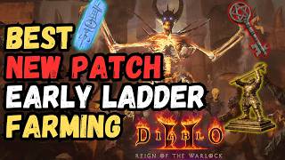 UPDATED BEST Early Ladder Farming Strategies in Diablo 2 - Reign of the Warlock (D2 RotW Season 15)