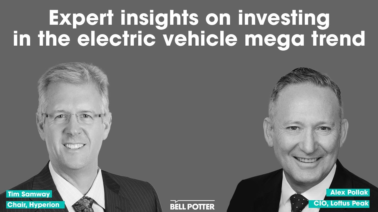 Expert insights on investing in the electric vehicle (EV) trend | Alex Pollak & Tim Samway
