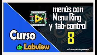 Creating menus with the Tab control and menu ring | Learn to program with LabView 2025 #8