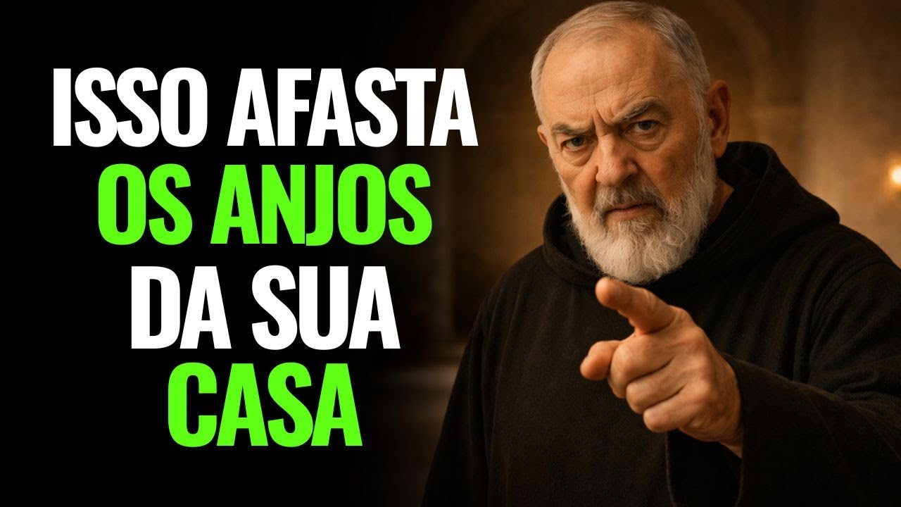 PADRE PIO | 2 COISAS QUE AFASTAM OS ANJOS DO LAR